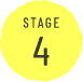 Stage 4